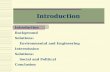 Introduction Background Solutions: Environmental and Engineering Intermission Solutions: Social and Political Conclusion.