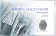 Biometric Security System Capstone Project_PDR Mat Merkow Tung Nguyen Dipesh Shakya.