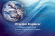 Practice Explorer Hearing Health Care Practice Management Program Contact Us (888) 855-5475.