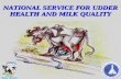NATIONAL SERVICE FOR UDDER HEALTH AND MILK QUALITY