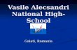 Vasile Alecsandri National High- School Galati, Romania.
