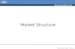 Http:// Copyright 2006 – Biz/ed Market Structure.