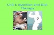 Unit I: Nutrition and Diet Therapy. Specific Objectives 2H09.01: Analyze patient/client nutritional measures 2H09.02: Evaluate therapeutic diets.
