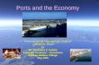Ports and the Economy Presentation for Management Seminar Unisantos, Brazil by Dr. Veronica Z. Kalich Associate Professor – Economics Baldwin-Wallace College.