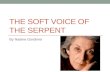 THE SOFT VOICE OF THE SERPENT By Nadine Gordimer.