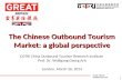 Www.china-outbound.com The Chinese Outbound Tourism Market: a global perspective COTRI China Outbound Tourism Research Institute Prof. Dr. Wolfgang Georg.