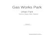 Gas Works Park Urban Park  gas-works-park-on-lake-union.jpg Terence, Megan, Brian, Stephen.