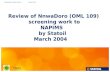 TNOS Classification: Statoil internal Status: Draft Review of NnwaDoro (OML 109) screening work to NAPIMS by Statoil March 2004.