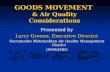 GOODS MOVEMENT & Air Quality Considerations Presented by Larry Greene, Executive Director Sacramento Metropolitan Air Quality Management District (SMAQMD)