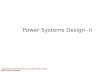 Introduction to Space Systems and Spacecraft Design Space Systems Design Power Systems Design -II.
