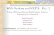 1 Web Sevices and NEFIS : Part 1 School of Computing and Mathematical Sciences University of Greenwich Keith Rennolls Frances Lee Moh Ibrahim Alex Fedorec.