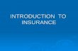 INTRODUCTION TO INSURANCE. MEANING OF INSURANCE  Insurance is a contract of indemnity under which insurance company or insurer agrees to pay a certain.