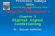3441 Industrial Instruments 1 Chapter 3 Digital Signal Conditioning Dr. Bassam Kahhaleh Princess Sumaya Univ. Electronic Engineering Dept.