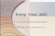 Keep Your Job! The Secrets to Being Indispensable X420 Discussion Session # 42.