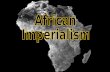1.What European nations imperialized Africa? 2.Who were the Boers? 3.How did the Zulus respond to European imperialism? 4.Why were Liberia and Ethiopia.