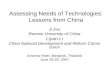 Assessing Needs of Technologies: Lessons from China Ji Zou Renmin University of China Liyan Li China National Development and Reform Commission Arnoma.