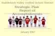 Saddleback Valley Unified School District January 2007 Strategic Plan Report of Accomplishments.