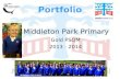 Middleton Park Primary Gold PSQM 2013 - 2014 Portfolio.