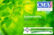Sustainability Club 2015 - 2020 CMA Conference – March 2010.