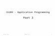 CE203 - Application Programming Autumn 2013CE203 Part 21 Part 2.