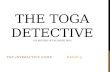 THE TOGA DETECTIVE THE MYSTERY OF THE SIGNET RING THE INTERACTIVE GAME BEGIN BEGIN