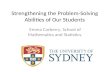 Strengthening the Problem-Solving Abilities of Our Students Emma Carberry, School of Mathematics and Statistics.