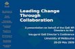 Leading Change Through Collaboration A presentation on behalf of the Go8 HR Directors to the Inaugural Go8 Director’s Conference University of Melbourne.