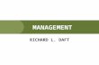 MANAGEMENT RICHARD L. DAFT. Innovative Management for Turbulent Times CHAPTER 1.