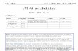 Doc.: IEEE 802.19-14/0047r0 Submission July 2014 Hyunduk Kang et al, ETRISlide 1 LTE-U activities Notice: This document has been prepared to assist IEEE.