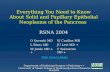 RSNA 2004 Everything You Need to Know About Solid and Papillary Epithelial Neoplasms of the Pancreas RSNA 2004 Department of Radiology/Surgery+/Pathology++