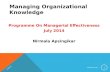 Managing Organizational Knowledge Programme On Managerial Effectiveness July 2014 Nirmala Apsingikar 9/30/2014 NIRMALA/ASCI 1.