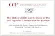 1 The 25th and 26th conferences of the OIE regional Commission for Europe OIE seminar for Newly Appointed Delegates, Brussels, February 18-20 2014 N. Leboucq.