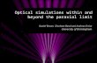 Optical simulations within and beyond the paraxial limit 1 Daniel Brown, Charlotte Bond and Andreas Freise University of Birmingham.
