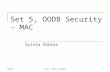 Set 5, OODB Security - MAC Sylvia Osborn CS96161Set 5, MAC for OODB.