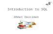 Introduction to SQL Ahmet Oezcimen. Agenda 1. What is SQL? 2. SQL data types 3. Statement categories in SQL 4. Data modelling example 5. CREATE & DROP.
