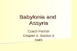 Babylonia and Assyria Coach Parrish Chapter 2, Section 2 OMS.