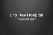 Cho Ray Hospital Ho Chi Minh City, Vietnam December 20, 2013.