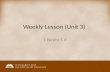 Weekly Lesson (Unit 3). Devotional Hymn: Thought: Prayer: