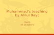 Part 1 50 Questions Muhammad’s teaching by Ahlul Bayt.