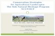 Conservation Strategies for Agricultural Landscapes: The Yolo Natural Heritage Program NCCP/HCP Presented to the Seventh Annual Workshop on Habitat Conservation.