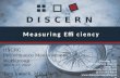 DISCERN Discern, LLC 1501 Sulgrave Avenue Suite 302 Baltimore, MD 21209 (410) 542-4470  Measuring Efficiency HSCRC Performance.