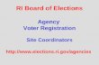 RI Board of Elections Agency Voter Registration Site Coordinators .