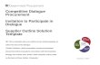 PaceSetter in HMRC Competitive Dialogue Procurement Invitation to Participate in Dialogue Supplier Outline Solution Template NB: This is intended only.