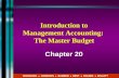 Introduction to Management Accounting: The Master Budget Chapter 20 HORNGREN ♦ HARRISON ♦ BAMBER ♦ BEST ♦ FRASER ♦ WILLETT.