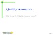What do you think Quality Assurance means? Quality Assurance Image 2.