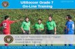 USSoccer Grade 7 On-Line Training U.S. Soccer Federation Referee Program Grade 7 Referee Course Amateur Adult Training.