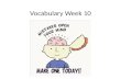 Vocabulary Week 10. Week 10 Day 1 Exploration Land Bridge Glacier.