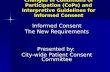 Changes in Conditions of Participation (CoPs) and Interpretive Guidelines for Informed Consent Informed Consent The New Requirements Presented by: City-wide.