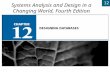 12 Chapter 12: Designing Databases Systems Analysis and Design in a Changing World, Fourth Edition 12.