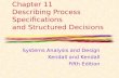 Chapter 11 Describing Process Specifications and Structured Decisions Systems Analysis and Design Kendall and Kendall Fifth Edition.